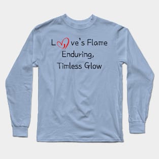 Love Flame Long Sleeve T-Shirt